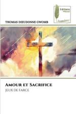 Amour et Sacrifice af Thomas Dieudonne Gwomb