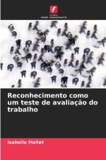 Reconhecimento como um teste de avaliação do trabalho af Isabelle Mallet