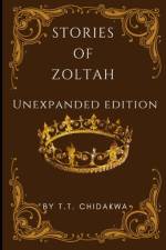 Stories Of Zoltah af T T Chidakwa