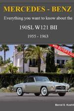 Mercedes-Benz, The SL story, The 190SL af Bernd S Koehling
