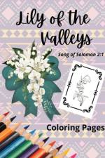 Lily of the Valleys Song of Solomon 2 af Portia George