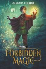 Forbidden Magic af Barbara Ferrier