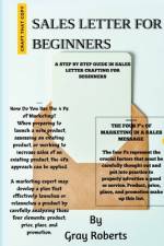Sales Letter for Beginners af Gray Roberts