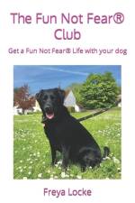 The Fun Not Fear(R) Club af Freya V Locke