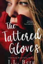 The Tattered Gloves af J L Berg