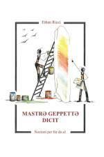 MastrƏ GeppettƏ Dicit af Ethan Ricci