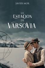La Estación de Varsovia af Javier Mor