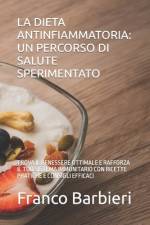 La Dieta Antinfiammatoria af Franco Barbieri