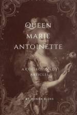 Queen Marie Antoinette af Moniek Bloks