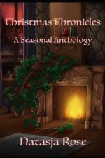 Christmas Chronicles af Natasja Rose
