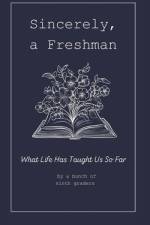 Sincerely, A Freshman