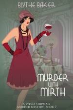 Murder With Mirth af Blythe Baker