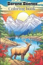 Serene Scenes Coloring Book af Austin Serhan
