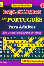 CAÇA-PALAVRAS EM PORTUGUÊS Para Adultos af Silas Grace