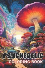 Psychedelic Coloring Book af Karolann Klein