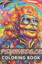 Psychedelic Coloring Book af Lillian Hills