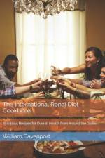 The International Renal Diet Cookbook af William Davenport