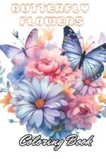 Butterflies and Flowers Coloring Book af Lindsay Simpson