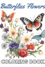 Butterflies and Flowers Coloring Book af Anastasia Jost