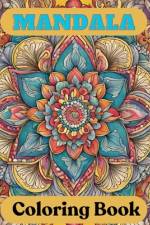 Mandalas Coloring Book af Brad Derrick