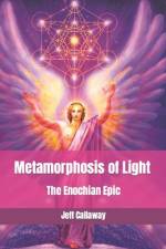 Metamorphosis of Light af Jeff Callaway
