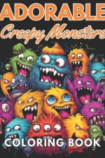Adorable Creepy Monsters Coloring Book