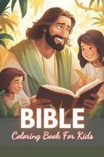 Bible Coloring Book for Kids af Sonia Watson