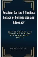 Rosalynn Carter af Mercy Smith