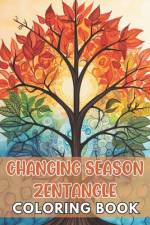 Changing Season Zentangle Coloring Book af Anastasia Jost