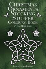 Christmas Ornaments Stocking Stuffer Coloring Book Right-Handed Edition af Lisa Marie Ford