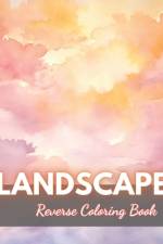 Landscape Reverse Coloring Book af Hermine Walter