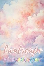Landscape Reverse Coloring Book af Jason Ward