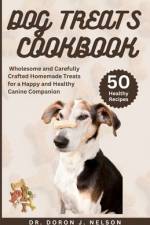 Dog Treats Cookbook af Doron J Nelson