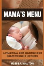 Mama's Menu af Bless P Walton
