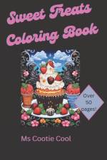 Sweet Treats Coloring Book af Cootie Cool