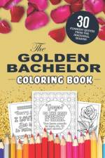The Golden Bachelor Coloring Book af Jenine Zimmers