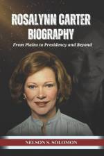 Rosalynn Carter af Nelson Solomon