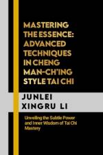 Mastering the Essence af Junlei Xingru Li