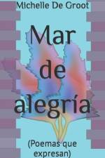 Mar de alegría af Michelle de Groot