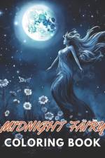 Midnight Fairy Coloring Book af Ava Walker