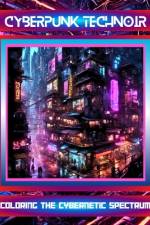 Cyberpunk TechNoir af C Clark