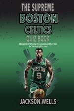 Boston Celtics af Jackson Wells