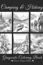 Camping and Hiking Grayscale Coloring Book af Patricia Mary O'Brien