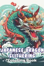Japanese Dragon Slithering Coloring Book af Junius LaBadie