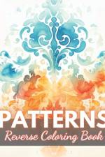 Patterns Reverse Coloring Book af Crawford Corkery