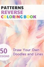 Patterns Reverse Coloring Book af Claudie Simonis