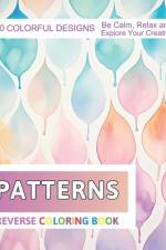 Patterns Reverse Coloring Book af Velva Zboncak