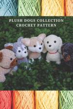 Plush Dogs Collection Crochet Pattern af Woofloo Amigurumi
