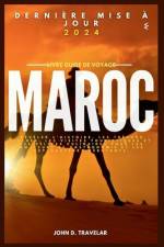 Morocco voyage 2024 af John D Travelar