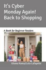 It's Cyber Monday Again! Back to Shopping af Uloma Kama